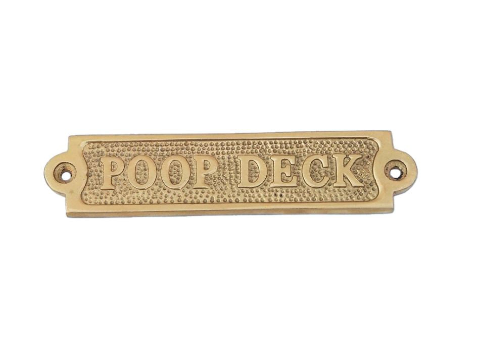 Solid Brass Poop Deck Sign 6"
