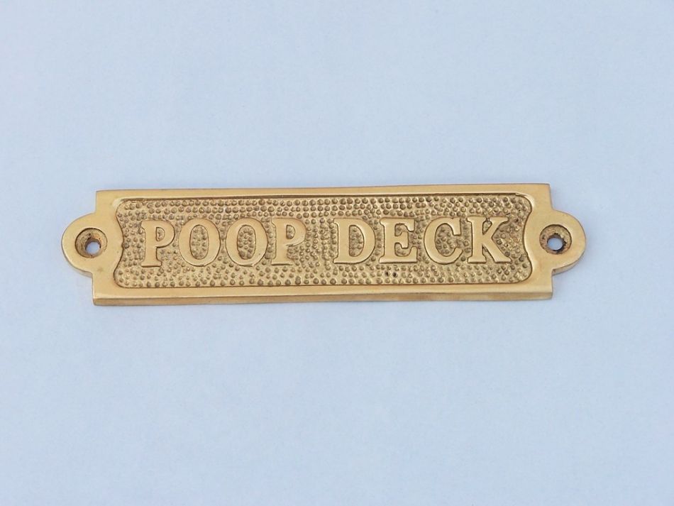 Solid Brass Poop Deck Sign 6"