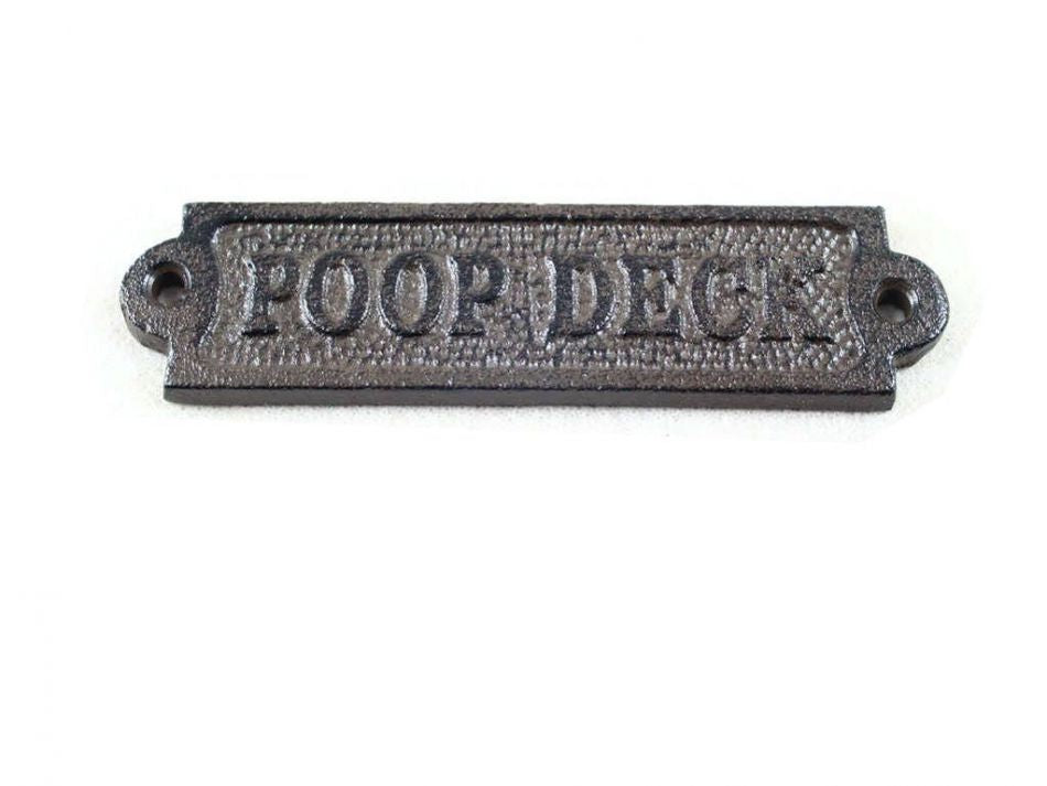 Cast Iron Poop Deck Sign 6"